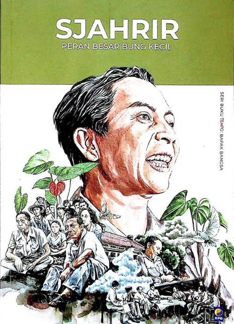 SJAHRIR PERASAAN BESAR BUNG KECIL
